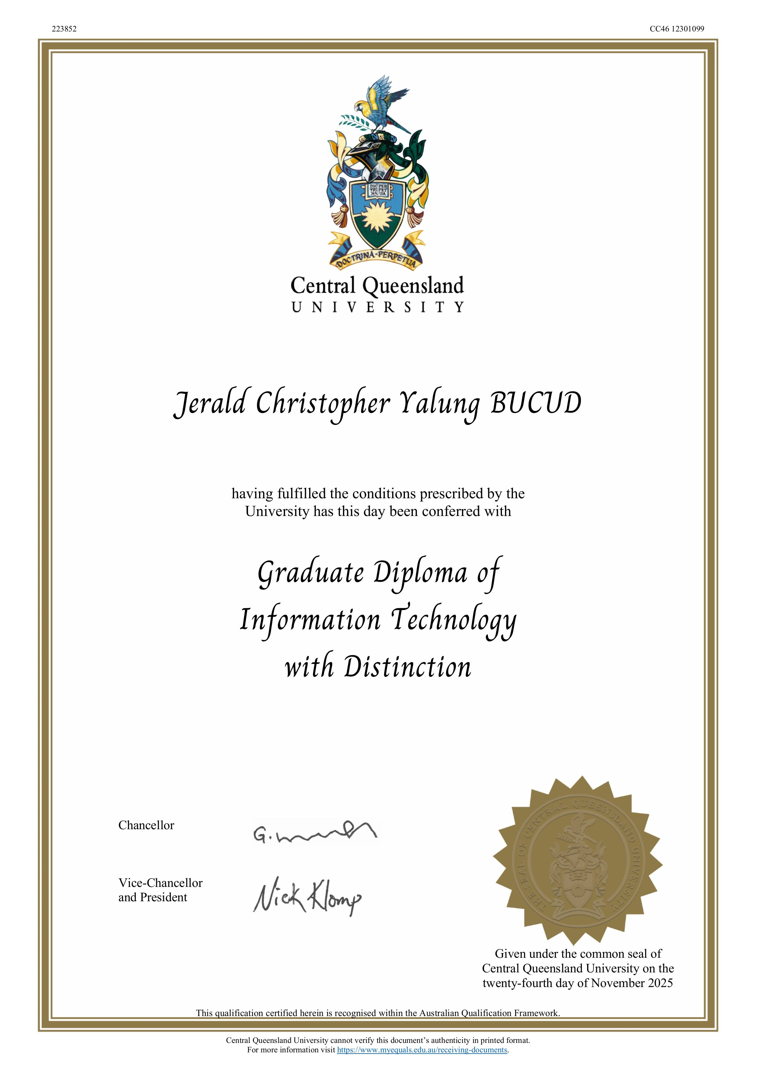CQUniversity Graduate Diploma of Information Technology with Distinction testamur awarded to Jerald Christopher Bucud
